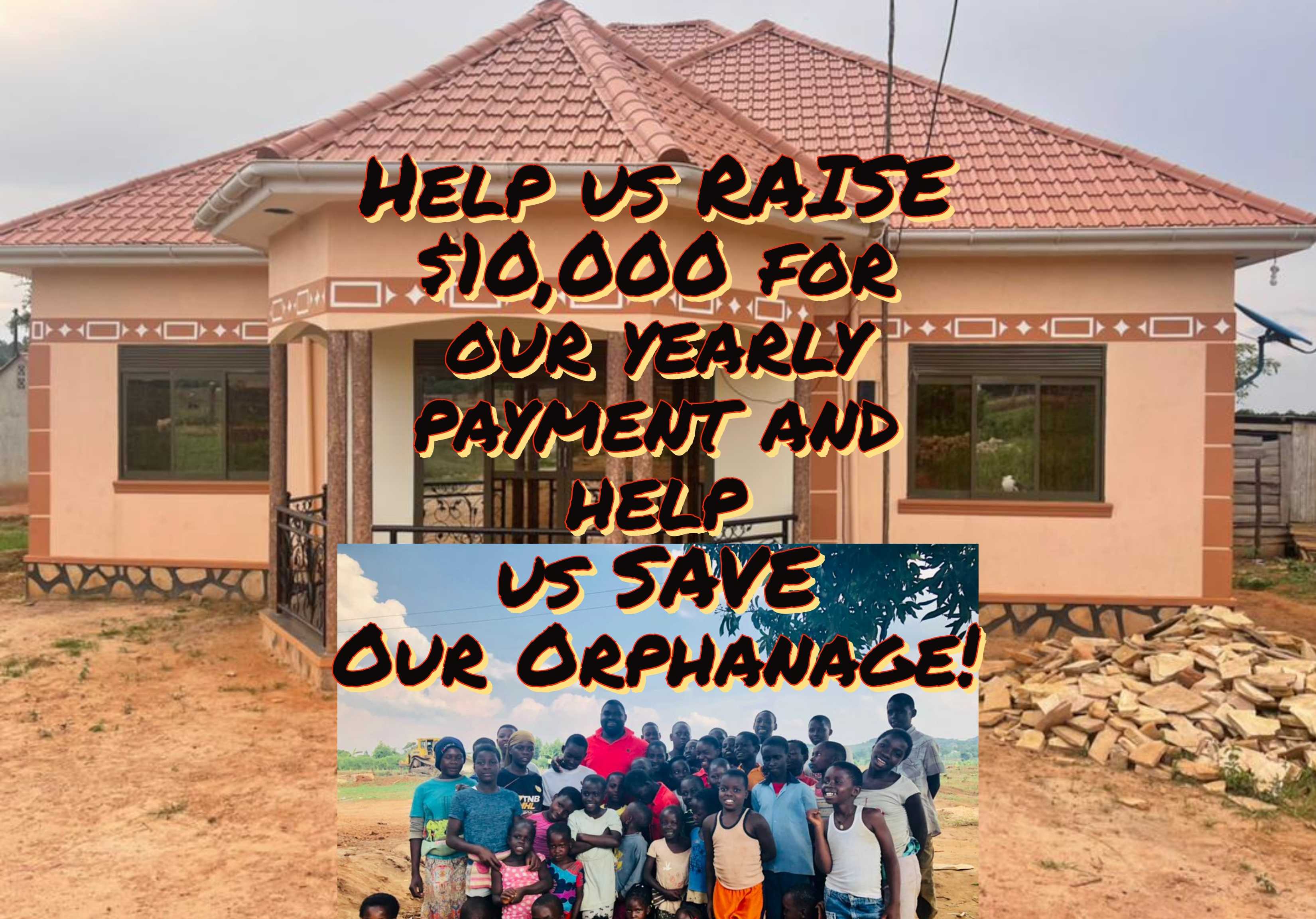 Help Save Our Orphanage! Project Image